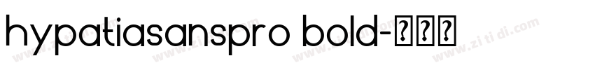 hypatiasanspro bold字体转换
